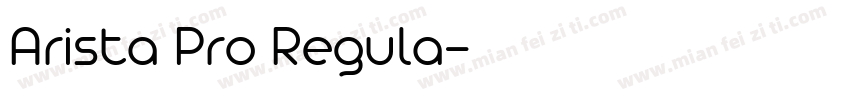 Arista Pro Regula字体转换
